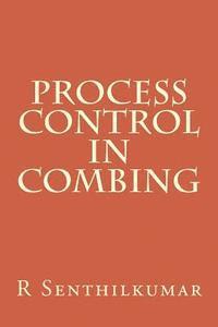 Process Control in Combing