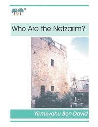 bokomslag Who Are the Netzarim?