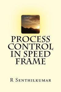Process Control in Speed frame 1