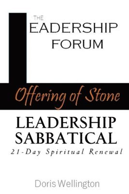 bokomslag Offering of Stone Leadership Sabbatical