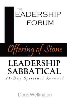 Offering of Stone Leadership Sabbatical 1