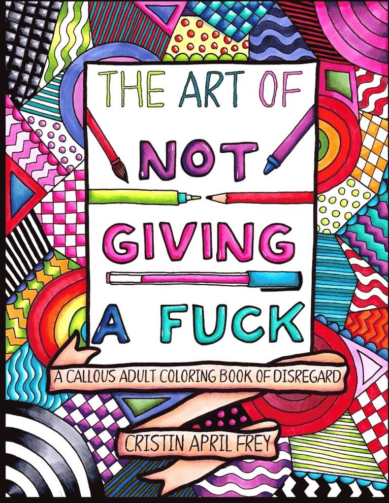 The Art of Not Giving a Fuck 1