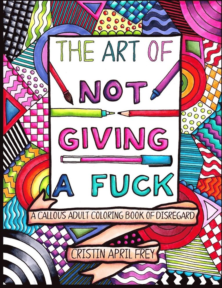 Art of Not Giving a Fuck 1