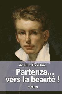 Achille Essebac - Partenza... vers la beauté !, Häftad