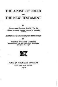 bokomslag The Apostles Creed and the New Testament