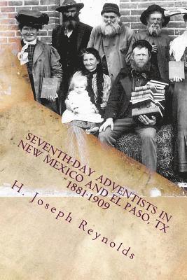 bokomslag 'Seventh-day Adventists in New Mexico and El Paso, Texas 1881-1909'