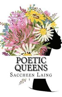 bokomslag Poetic Queens: Created with natural crowns