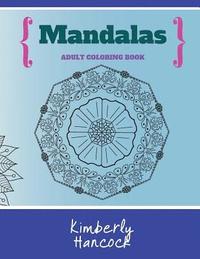 bokomslag Mandalas: An Adult Coloring Book