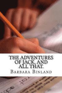 The Adventures of Jack, and all that. 1