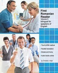 bokomslag First Romanian Reader, Volume 3: Bilingual for Speakers of English Level B1