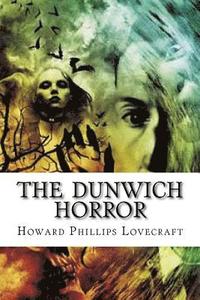 bokomslag The Dunwich Horror