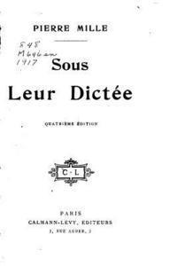 Sous leur dictée