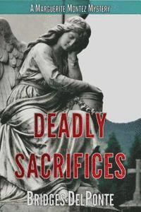 bokomslag Deadly Sacrifices