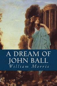 bokomslag A Dream of John Ball