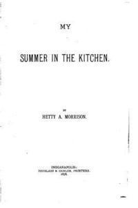 My summer in the kitchen 1