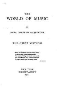 bokomslag The World of Music, The Great Virtuosi