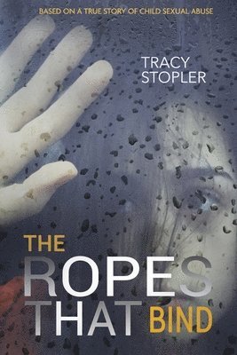 bokomslag Ropes That Bind