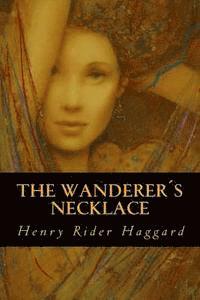 bokomslag The Wanderer¿s Necklace