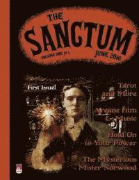 bokomslag The Sanctum: Vol. 1 No. 1