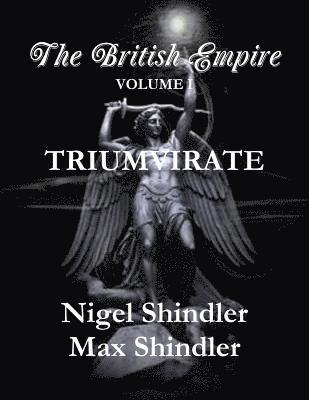 Max Shindler, Nigel Shindler - Triumvirate, Häftad