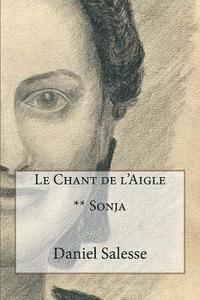 Le Chant de l'Aigle: ** Sonja 1