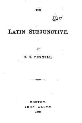 The Latin Subjunctive 1