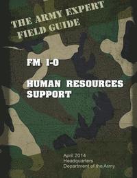 bokomslag Field Manual FM 1-0 Human Resources Support