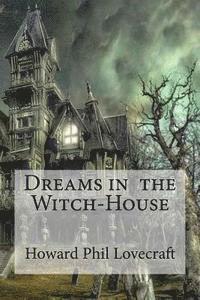 bokomslag Dreams in the Witch-House