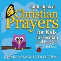 bokomslag Little Book of Christian Prayers for Kids in German and English
