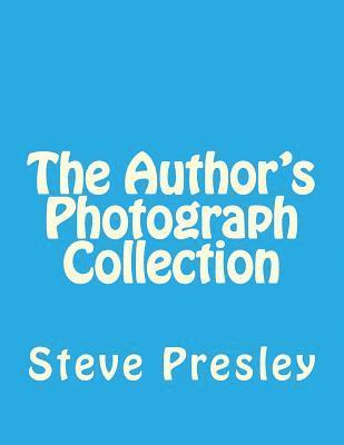 The Author's Photograph Collection 1