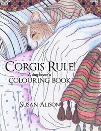 bokomslag Corgis Rule! A dog lover's colouring book