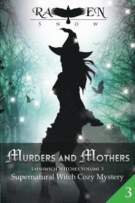 bokomslag Murders and Mothers: Supernatural Witch Cozy Mystery