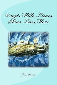 bokomslag Vingt Mille Lieues Sous Les Mers