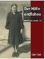 bokomslag Der Hölle entflohen