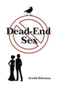 bokomslag Dead-End Sex