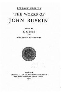 bokomslag The Works of John Ruskin