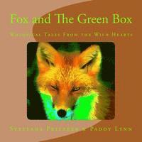 bokomslag Fox and The Green Box: Whimsical Tales From the Wild Hearts
