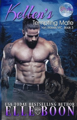 Kellen's Tempting Mate: Iron Wolves MC 3 1