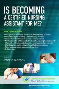 bokomslag Is Becoming a Certified Nursing Assistant For Me?