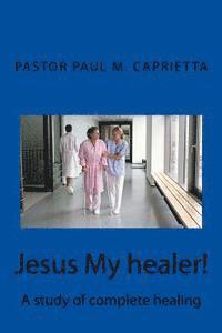 bokomslag Jesus My healer!