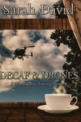 bokomslag Decaf & Drones