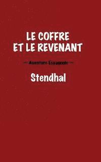 bokomslag Le coffre et le revenant. Aventure Espagnole.