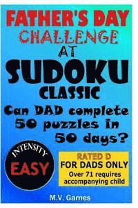 bokomslag Father's Day Sudoku Challenge - Easy Level: 50 in 50 days