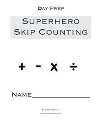 bokomslag Day Prep Superhero Skip Counting