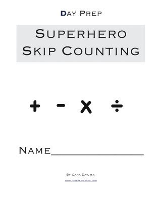 bokomslag Day Prep Superhero Skip Counting