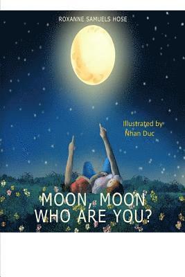 Moon Moon Who Are You? 1