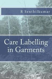 R. Senthilkumar - Care Labelling in Garments, Häftad