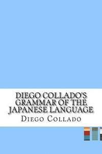 bokomslag Diego Collado's Grammar of the Japanese Language