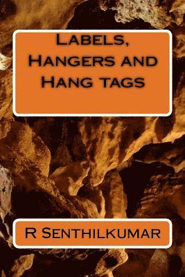 R. Senthilkumar - Labels, Hangers and Hang tags, Häftad