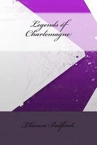 Legends of Charlemagne